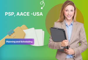 PSP – Planning & Scheduling Professional (AACE-USA)